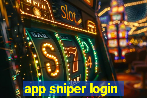 app sniper login